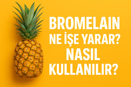 Bromelain Ne İşe Yarar? Nasıl Kullanılır?